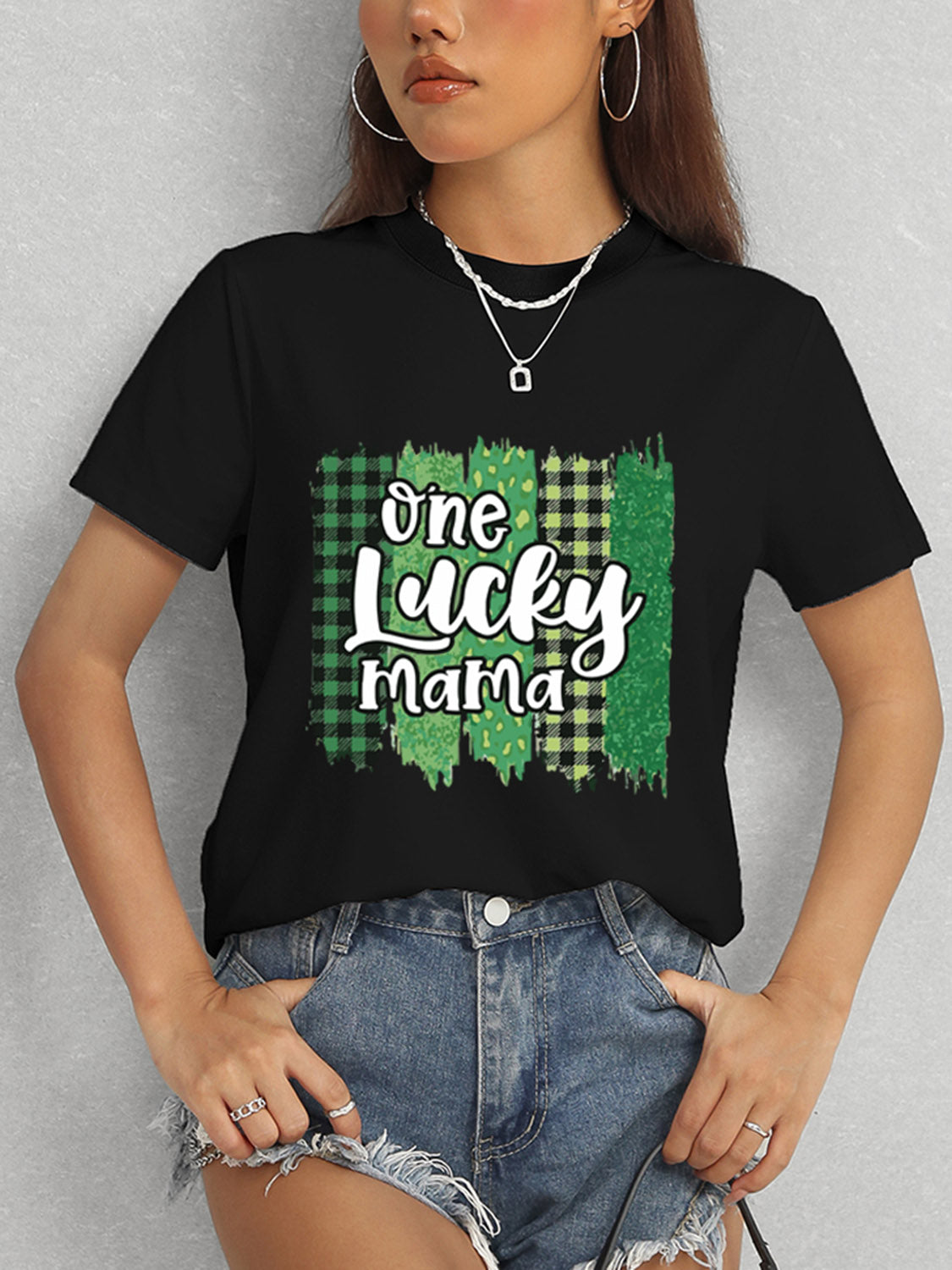 ONE LUCKY MAMA Round Neck T-Shirt