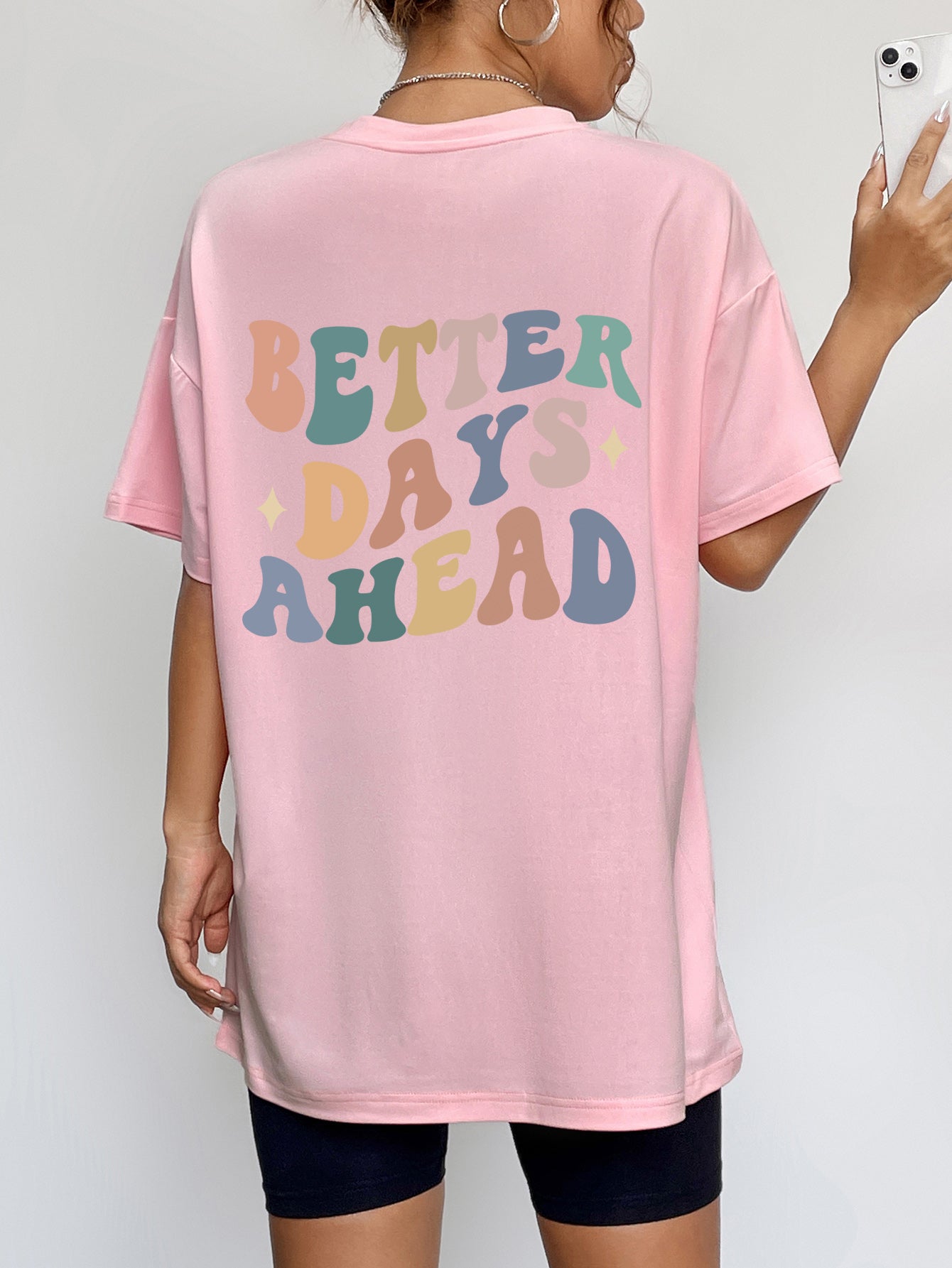 “The BETTER DAYS AHEAD” Round Neck T-Shirt