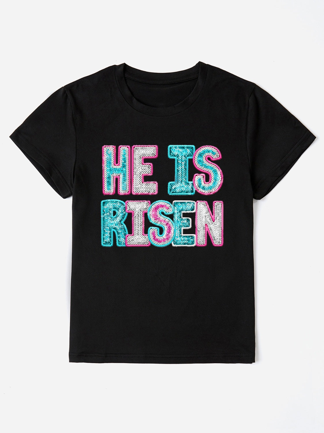 “The HE IS RISEN” Sequin Round Neck T-Shirt