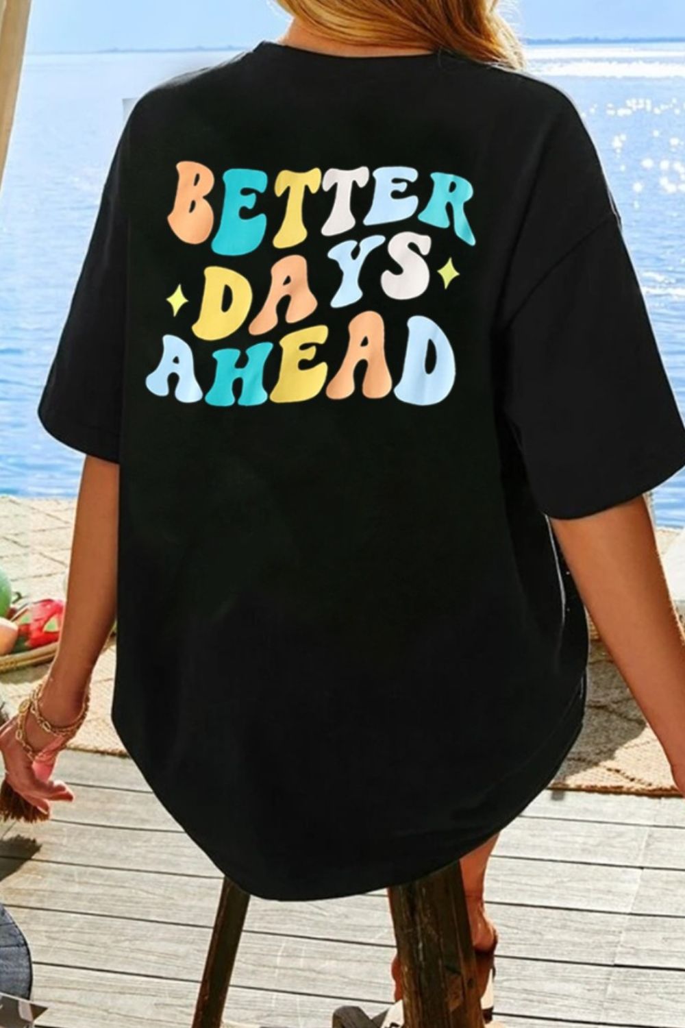 “The BETTER DAYS AHEAD” Round Neck T-Shirt