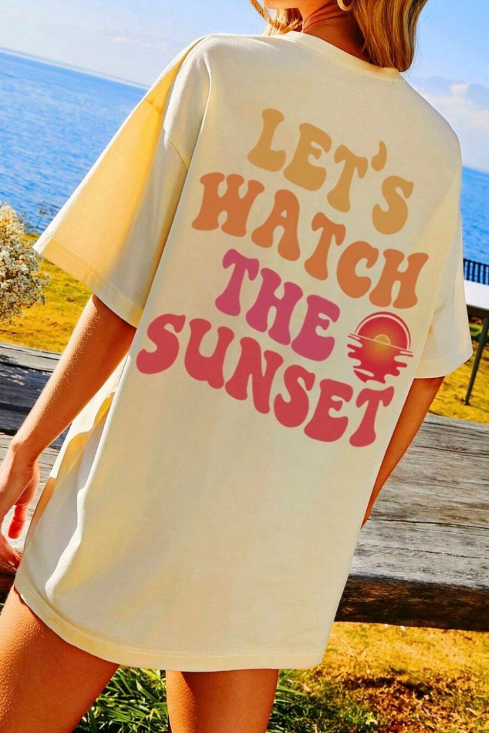 “LET'S WATCH THE SUNSET” Round Neck T-Shirt